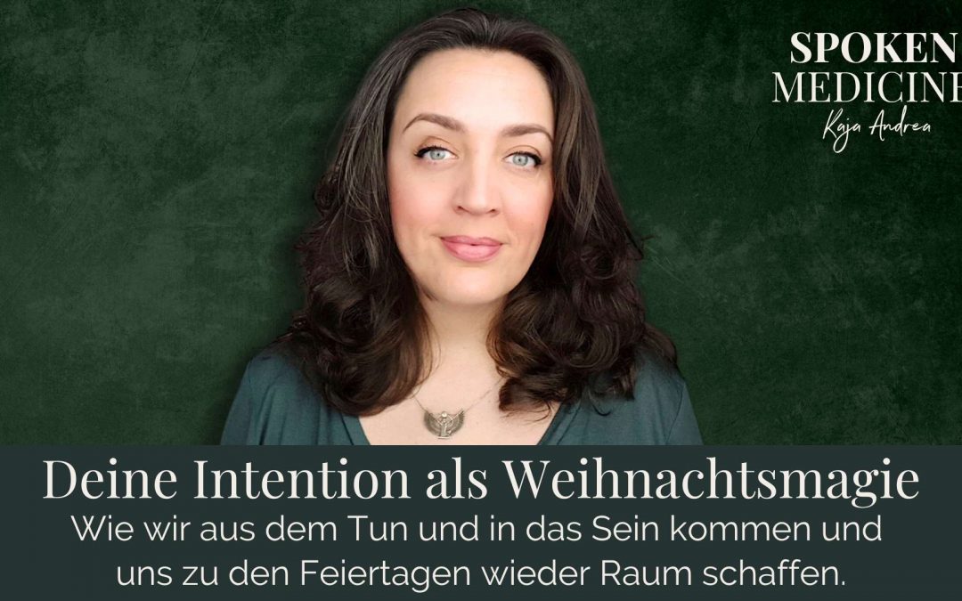 Deine Intention als Weihnachtsmagie
